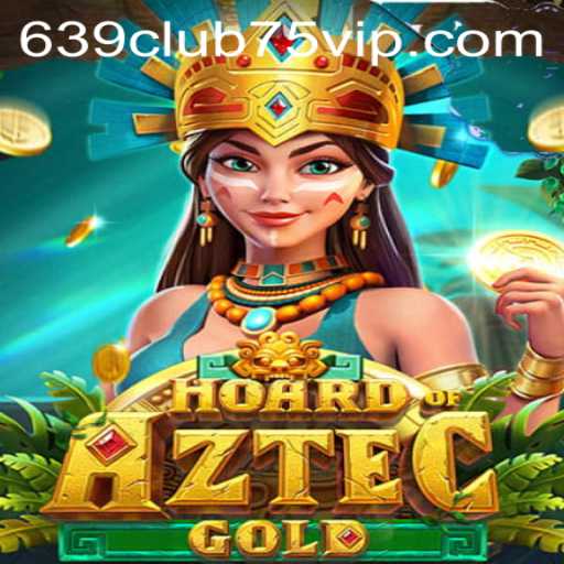 Unveiling HoardofAztecgold - A Thrilling Exploration into Ancient Riches