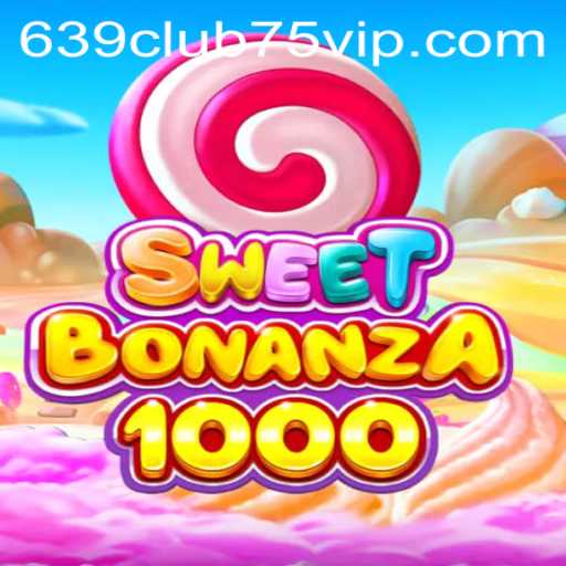 Explore the Thrills of SweetBonanza1000: An Exciting Game in the Spotlight